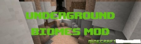 Underground Biomes    1.6.1