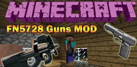  FN5728 Guns  Minecraft 1.6.2