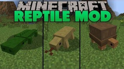  Reptile Mod   1.9/1.7.10